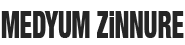 Medyum Zinnure Medyum Zinnure